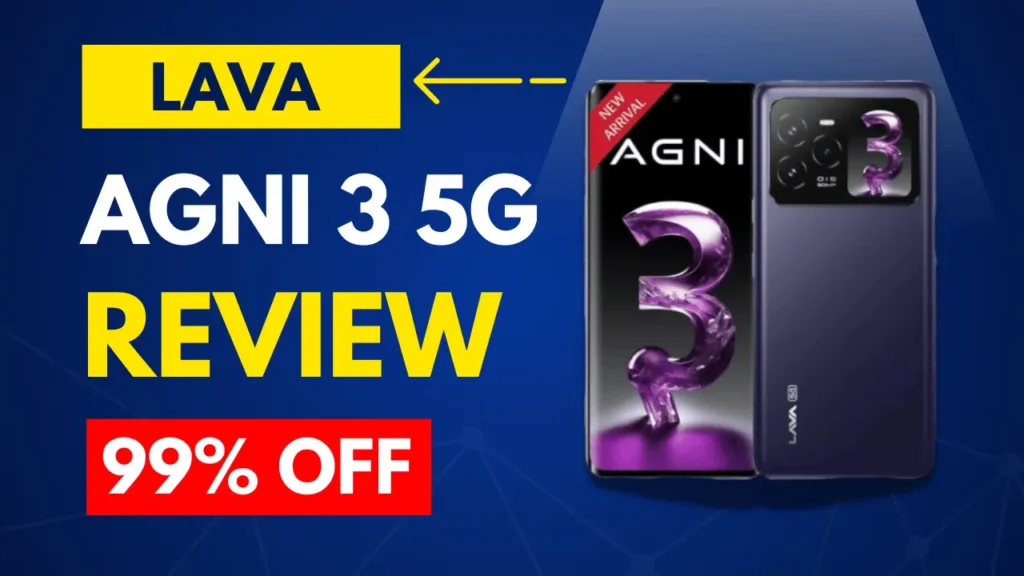 Lava Agni 3 5G The Smartphone Redefining Mid-Range Excellence