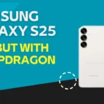 Samsung Galaxy S25 Debut With Snapdragon